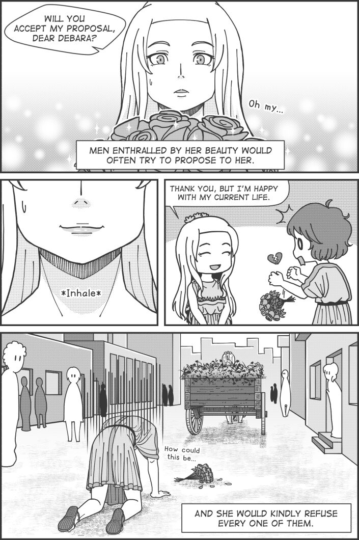 Panel 4 text: Catreus "Will you accept my proposal, dear Debara?" Debara "Oh my..." Narrator "Men enthralled by her beauty would often try to propose to her." Panel 5 text: Debara "Inhale" Panel 6 text: Debara "Thank you, but I'm happy with my current life." Panel 7 text: Narrator "And she would kindly refuse every one of them."